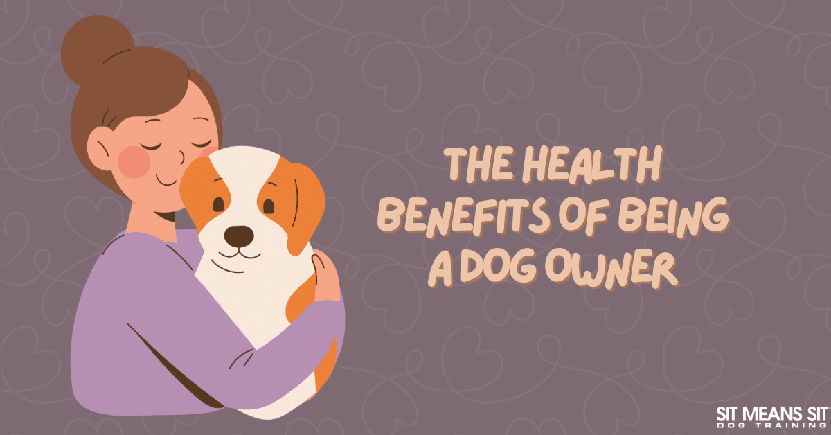 The Health Benefits of Being a Dog Owner