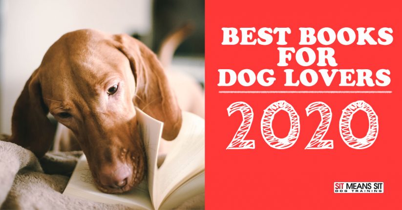 The Best Books for Dog Lovers in 2020